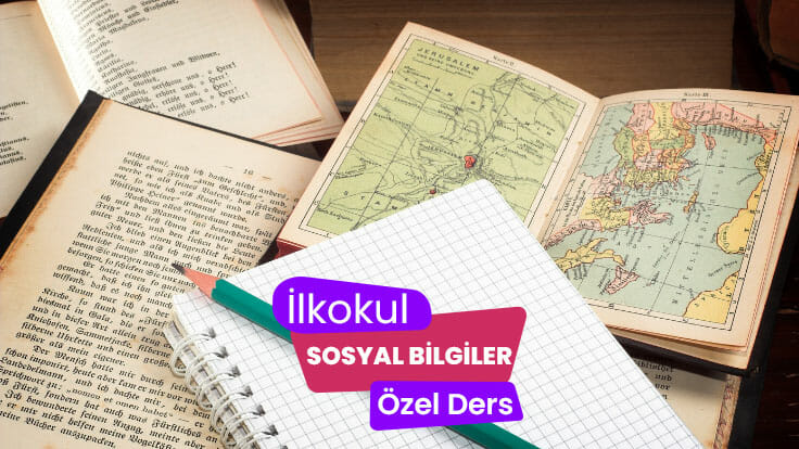 İlkokul Sosyal Bilgiler Özel Ders