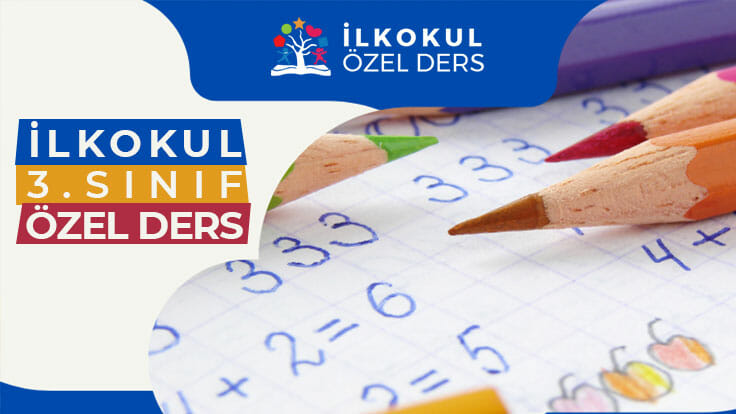 İlkokul 3.Sınıf Özel Ders